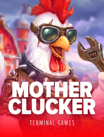 Motherclucker